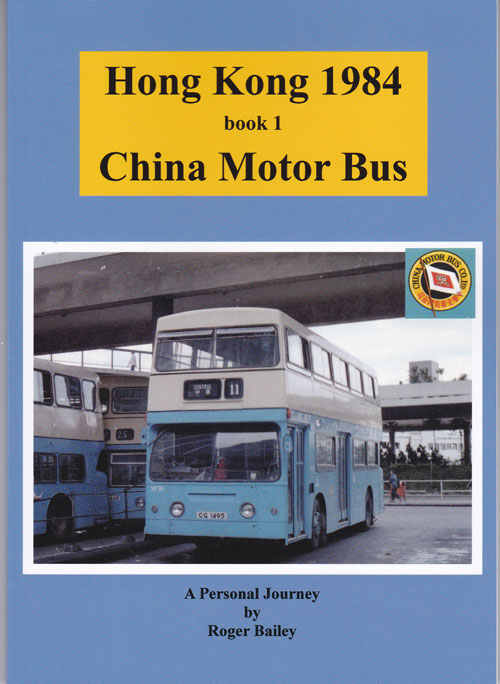 Hong Kong 1984 - Book 1 China Motor Bus
