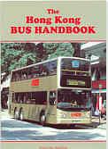 The Hong Kong Bus Handbook - 2002 Edition